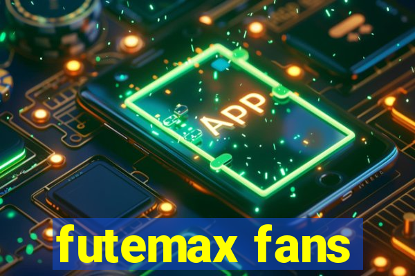 futemax fans